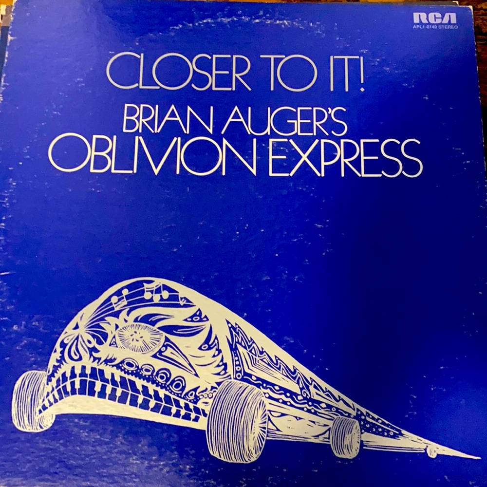 “Closer to it, Brian Auger’s oblivion express”
